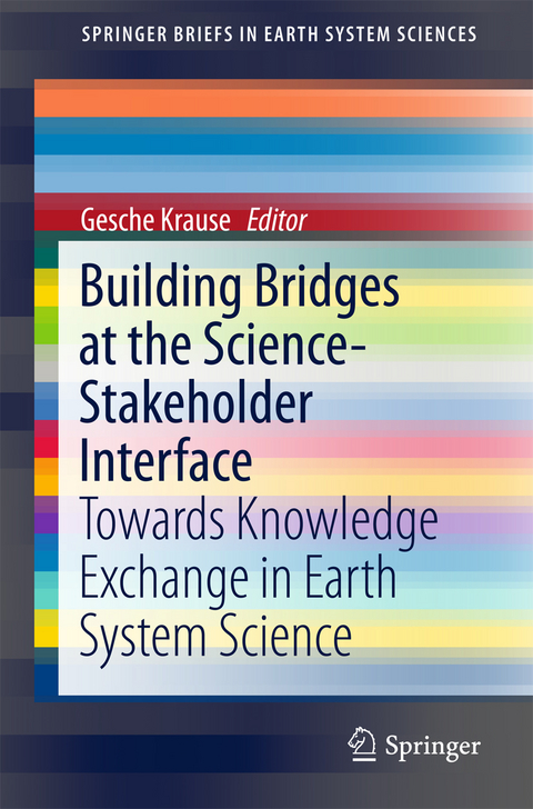 Building Bridges at the Science-Stakeholder Interface - 