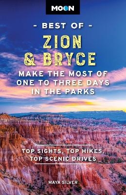 Moon Best of Zion & Bryce (Second Edition) - Maya Silver