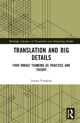 Translation and Big Details - Jeroen Vandaele