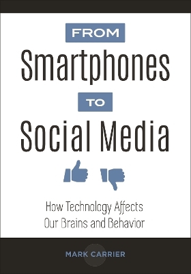 From Smartphones to Social Media - Mark Carrier