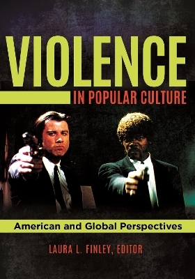 Violence in Popular Culture - 