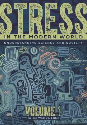 Stress in the Modern World - 