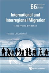 INTERNATIONAL AND INTERREGIONAL MIGRATION - 