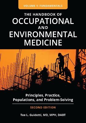 The Handbook of Occupational and Environmental Medicine - Tee L. Guidotti