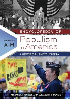 Encyclopedia of Populism in America - 