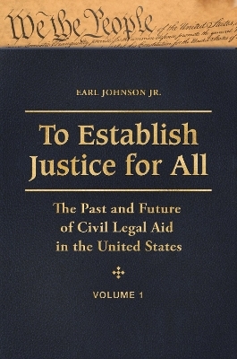 To Establish Justice for All - Earl Johnson