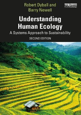 Understanding Human Ecology - Robert Dyball, Barry Newell