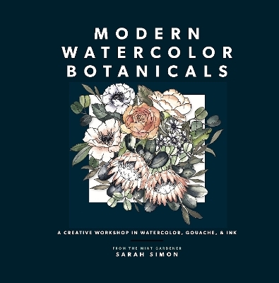 Modern Watercolor Botanicals - Sarah Simon