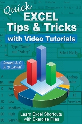 Quick EXCEL Tips & Tricks With Video Tutorials -  Sanusi a L,  A B Lawal