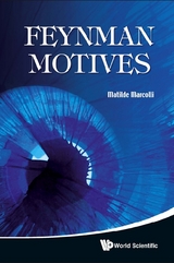 Feynman Motives - Matilde Marcolli