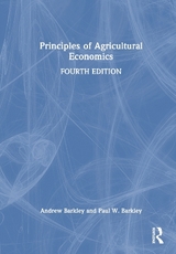 Principles of Agricultural Economics - Barkley, Andrew; Barkley, Paul W.