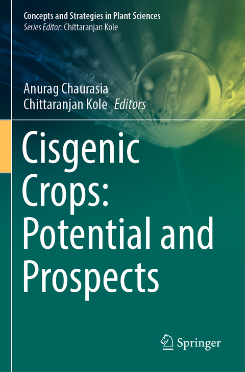 Cisgenic Crops: Potential and Prospects - 