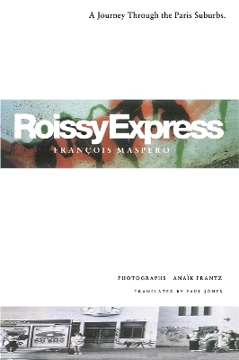 Roissy Express - François Maspero