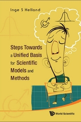 Steps Towards A Unified Basis For Scientific Models And Methods - Inge S Helland