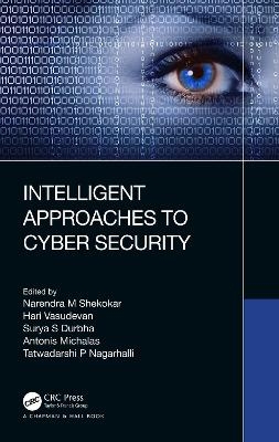 Intelligent Approaches to Cyber Security - 