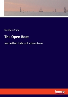 The Open Boat - Stephen Crane