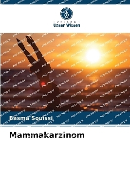 Mammakarzinom - Basma Souissi