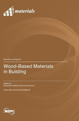 Wood-Based Materials in Building