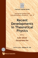 Recent Developments In Theoretical Physics - 