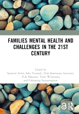 Families Mental Health and Challenges in the 21st Century - 