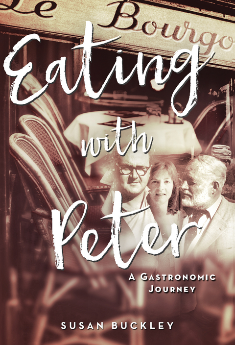 Eating with Peter -  Susan Buckley