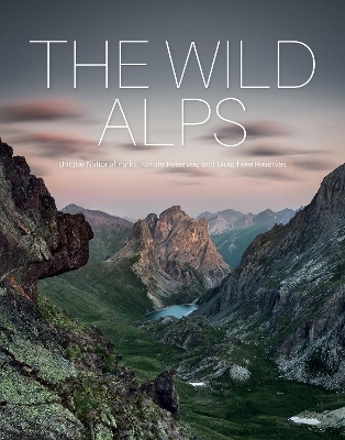 The Wild Alps - Martin Rasper, Dr. Gotlind Blechschmidt, Katinka Holupirek