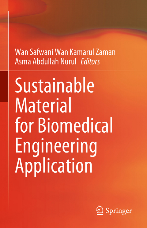 Sustainable Material for Biomedical Engineering Application - 