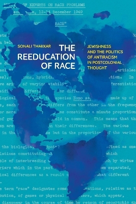 The Reeducation of Race - Sonali Thakkar