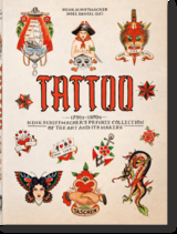 TATTOO. 1730s-1970s. Henk Schiffmacher’s Private Collection. 40th Ed. - Henk Schiffmacher