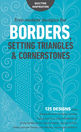 Free-Motion Designs for Borders, Setting Triangles & Cornerstones -  C&  t Publishing