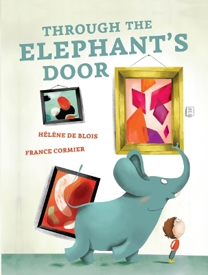 Through the Elephant's Door - H�l�ne de Blois