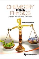 CHEMISTRY VERSUS PHYSICS - Moshe Gitterman