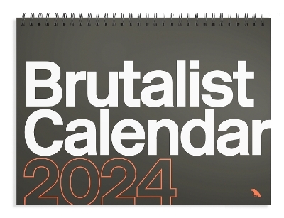 Brutalist Calendar 2024 - Derek Lamberton