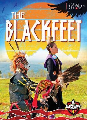 The Blackfeet - Betty Marcks