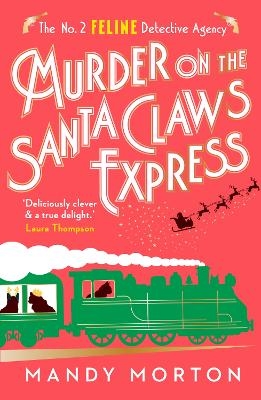 Murder on the Santa Claws Express - Mandy Morton