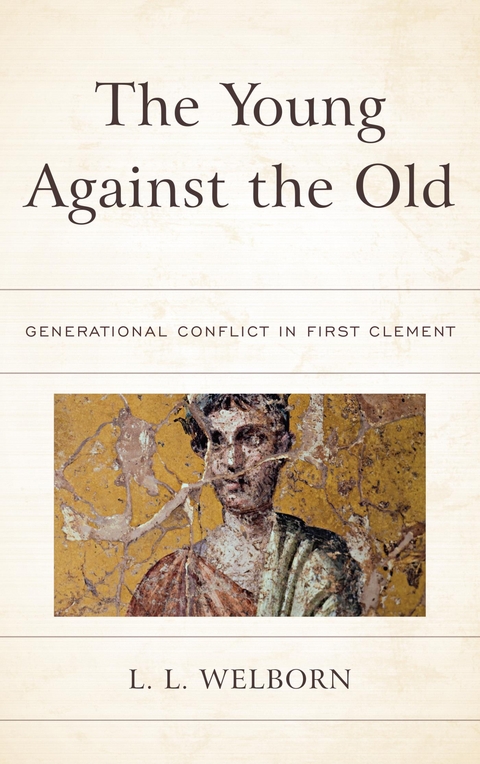 Young Against the Old -  L.L. Welborn