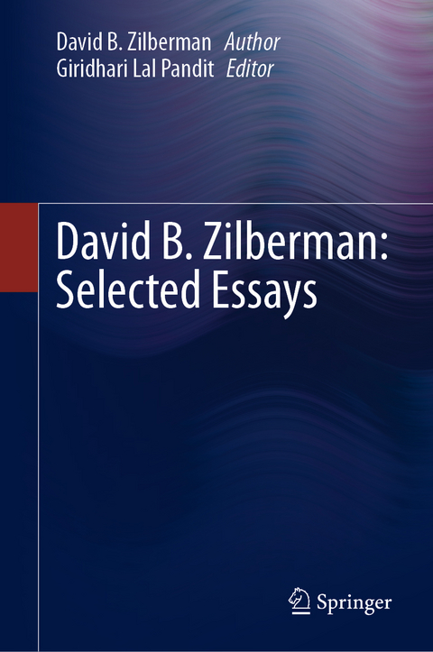 David B. Zilberman: Selected Essays - David B. Zilberman