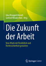 Die Zukunft der Arbeit - 