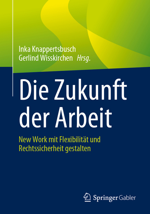 Die Zukunft der Arbeit - 