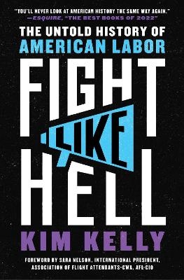 Fight Like Hell - Kim Kelly