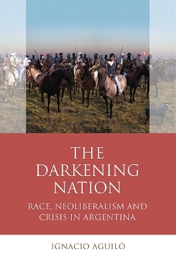 The Darkening Nation - Ignacio Aguilo