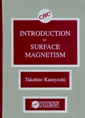 Introduction to Surface Magnetism - Takahito Kaneyoshi