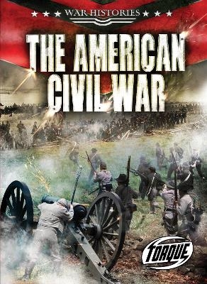 The American Civil War - Kate Moening