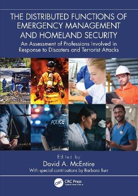 The Distributed Functions of Emergency Management and Homeland Security - 