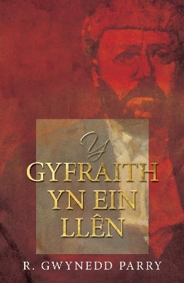 Y Gyfraith yn ein Llên - R. Gwynedd Parry