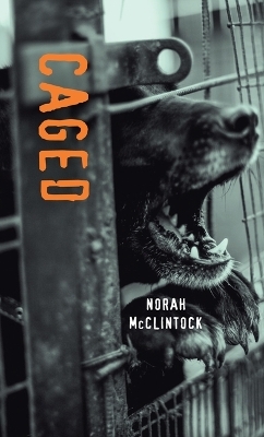 Caged - Norah McClintock