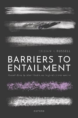 Barriers to Entailment - Prof Gillian K. Russell