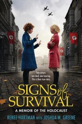 Signs of Survival - Renee Hartman, Joshua M. Greene