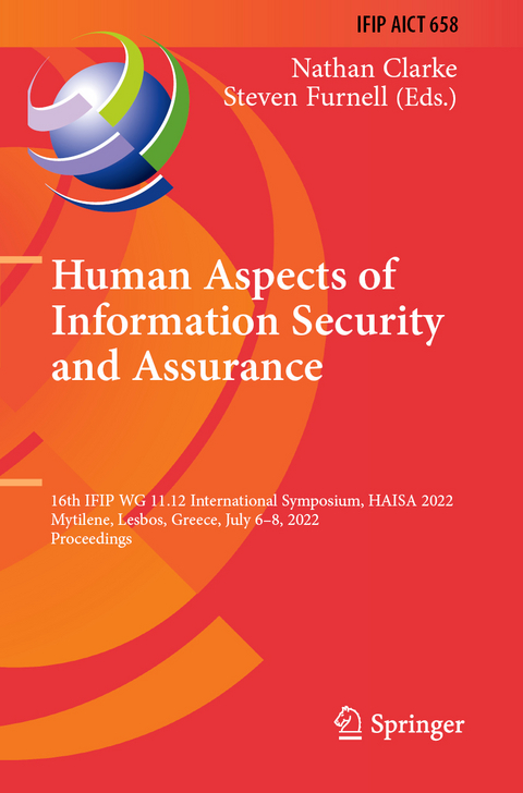 Human Aspects of Information Security and Assurance - 