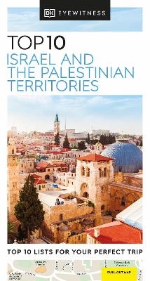 DK Eyewitness Top 10 Israel and the Palestinian Territories -  DK Eyewitness